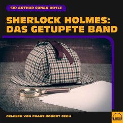 Sherlock Holmes: Das getupfte Band (MP3-Download) - Doyle, Sir Arthur Conan