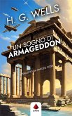 Un sogno di Armageddon (Traduzione di Amedeo Pitzoi) (eBook, ePUB)