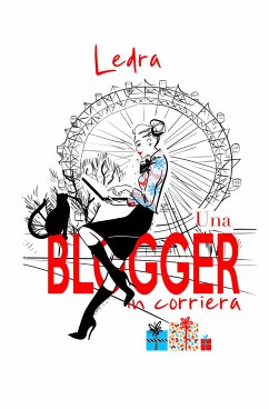 Una blogger in corriera (eBook, ePUB) - Ledra