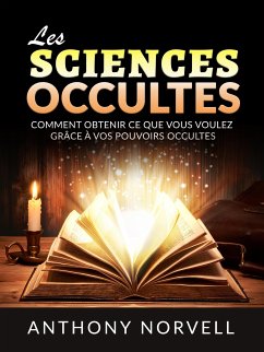 Les Sciences Occultes (Traduit) (eBook, ePUB) - Norvell, Anthony