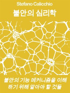 불안의 심리학 (eBook, ePUB) - Calicchio, Stefano