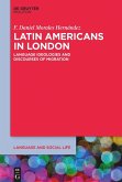 Latin Americans in London (eBook, ePUB)