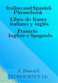 Italian and Spanish Phrasebook. Libro de frases italiano y inglés. Frasario Inglese e Spagnolo (eBook, ePUB)