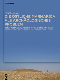 Die östliche Marmarica als archäologisches Problem (eBook, ePUB) - Möller, Heike