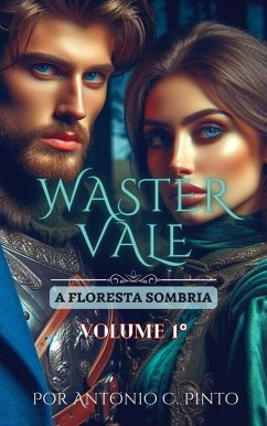 Cover Wastervale - Floresta Sombria (eBook, ePUB)