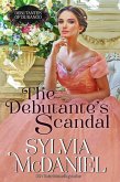 The Debutante's Scandal (The Debutante's of Durango, #4) (eBook, ePUB)