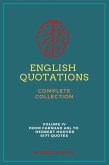 English Quotations Complete Collection: Volume IV (eBook, ePUB) English Quotations Complete Collection: Volume IV (eBook, ePUB)