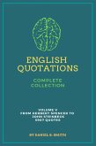 English Quotations Complete Collection: Volume V (eBook, ePUB) English Quotations Complete Collection: Volume V (eBook, ePUB)