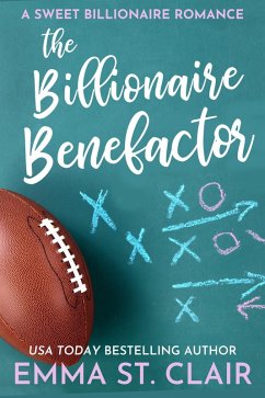 The Billionaire Benefactor (The Billionaire Surprise, #2) (eBook, ePUB) - Clair, Emma St.