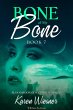 Bone of My Bone (Bloodmoon Cove... - Bild 1