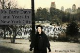 My Early Days and Years in New York City (eBook, ePUB)