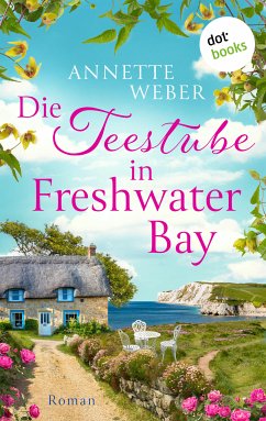 Die Teestube in Freshwater Bay (eBook, ePUB) - Weber, Annette