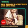 Tom Sawyers Abenteuer und Streiche... - Bild 1