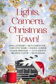 Lights, Camera, Christmas Town! (eBook, ePUB)
