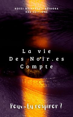 Cover La vie Des Noir.e.s Compte (eBook, ePUB)