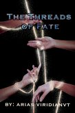 The Threads of fate (eBook, ePUB)