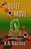 Quiet Move (The Charlemagne Files) (eBook, ePUB)