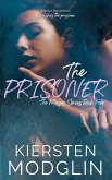 The Prisoner (The Messes Series, #4) (eBook, ePUB)