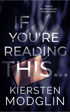 If You're Reading This... (eBook, ePUB) - Modglin, Kiersten