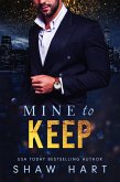 Mine to Keep (eBook, ePUB)