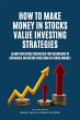 How To Make Money In Stocks Value... - Bild 1