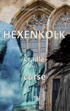 Hexenkolk - Cradle of Curse. - Huber, Thomas H.