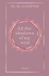 All the shadows of my soul - Bild 1
