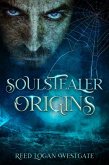 Soulstealer Origins (eBook, ePUB)