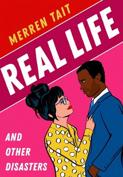 Real Life and Other Disasters (eBook, ePUB) - Tait, Merren