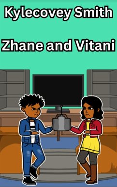 Zhane and Vitani (eBook, ePUB) - Smith, Kylecovey