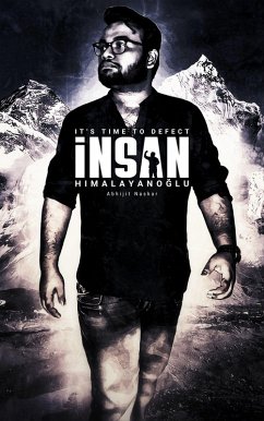 Insan Himalayanoglu: It's Time to Defect (Vicdansaadet Poetry) (eBook, ePUB) - Naskar, Abhijit