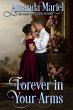 Forever in Your Arms (A Castle Romance,... - Bild 1