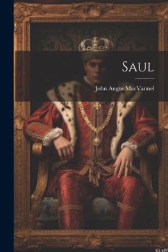 Saul - Macvannel, John Angus