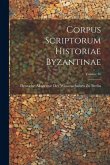 Corpus Scriptorum Historiae Byzantinae; Volume 36