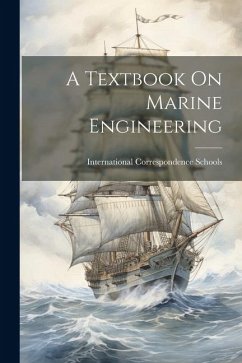 A Textbook On Marine Engineering