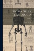 Storia Della Teratologia; Volume 2