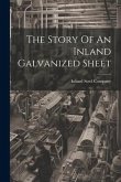 The Story Of An Inland Galvanized Sheet