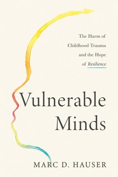 Vulnerable Minds - Hauser, Marc D.