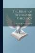 The Right of Systematic Theology - Bild 1