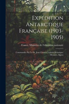 Cover Expédition antarctique française (1903-1905)