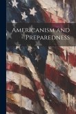 Americanism and Preparedness