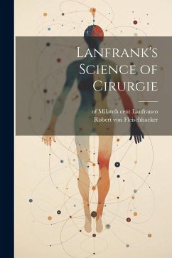 Cover Lanfrank's Science of Cirurgie