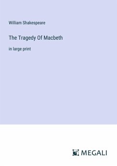 The Tragedy Of Macbeth - Shakespeare, William