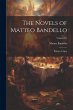 The Novels of Matteo Bandello: Bishop... - Bild 1