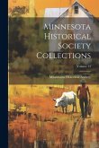Minnesota Historical Society Collections; Volume 13