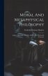 Moral And Metaphysical Philosophy:... - Bild 1