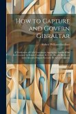 How to Capture and Govern Gibraltar