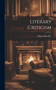 Literary Criticism - Poe, Edgar Allan