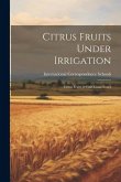 Citrus Fruits Under Irrigation: Citrus Fruits in Gulf-Coast States