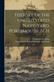 History of the United States Navy-Yard, Portsmouth, N. H